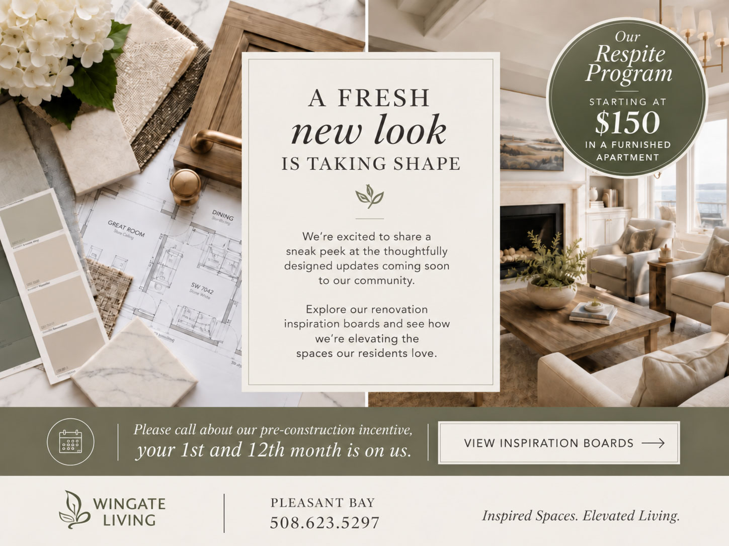Pleasant Bay: a fresh new look is taking shape. Pre-construction incentive: your 1st and 12th month is on us. Respite program starting at $150. Call 508.623.5297.